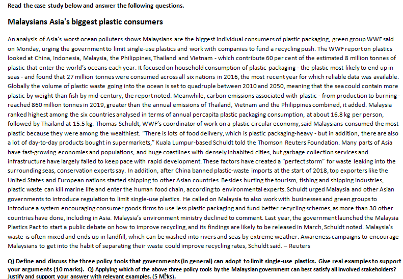  Read the case study below and answer the following questions. Malaysians