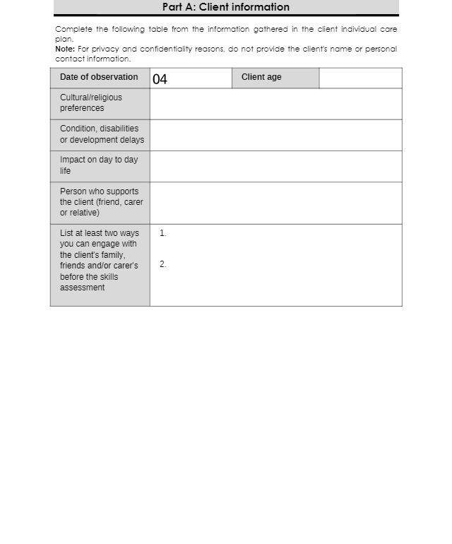  Part A: Client information Complete the following table from the information