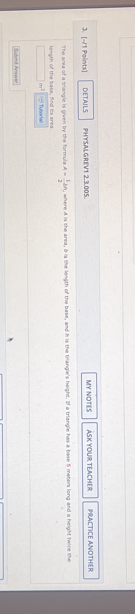  3. [-/1 Points] DETAILS PHYSALGREV1 2.3.005. MY NOTES ASK YOUR TEACHER