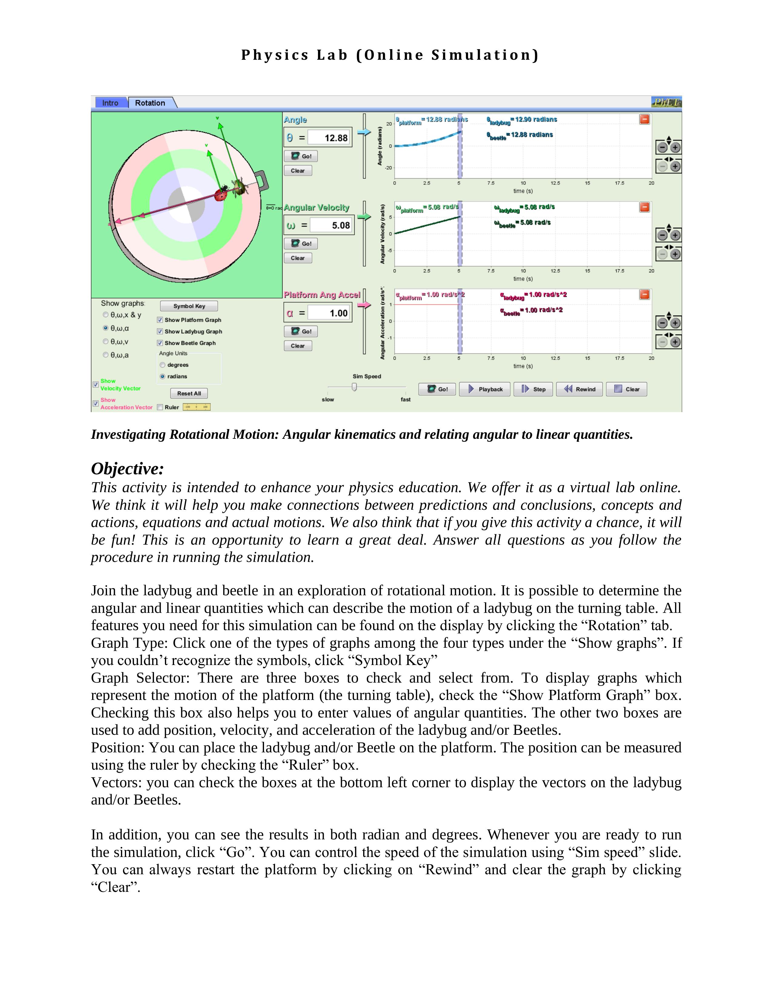 Student Name: Student ID: Simulation Activity #6: Ladybug Revolution Simulation created by