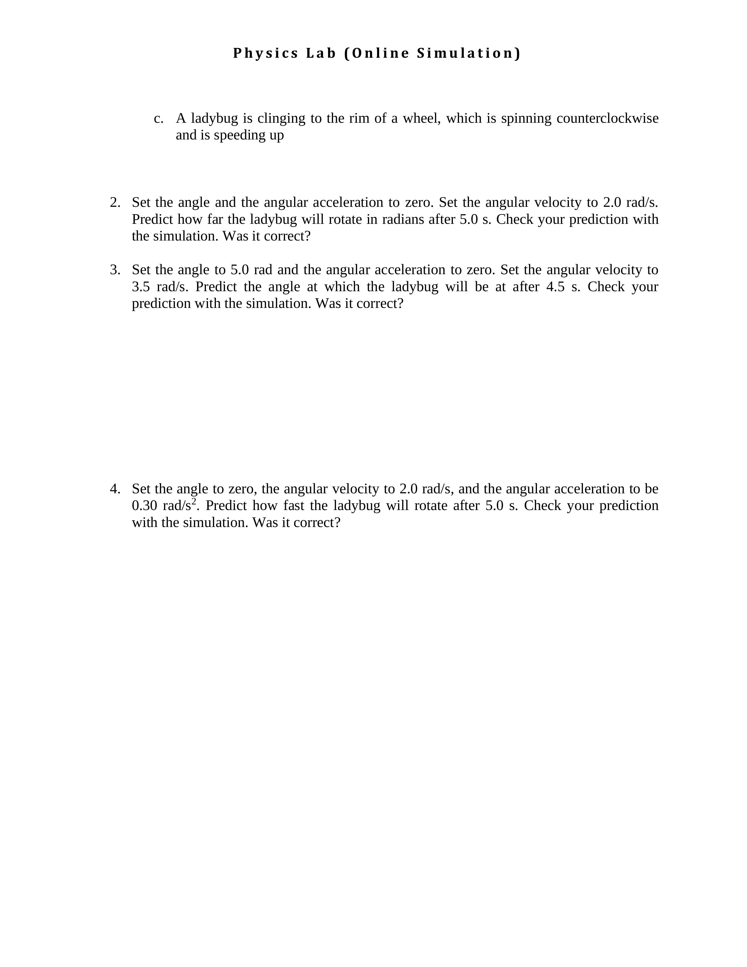 Velocity plation= 2.00 rad/s ladybug 2.00 rad/s W = 2.00 @beetle 2.00