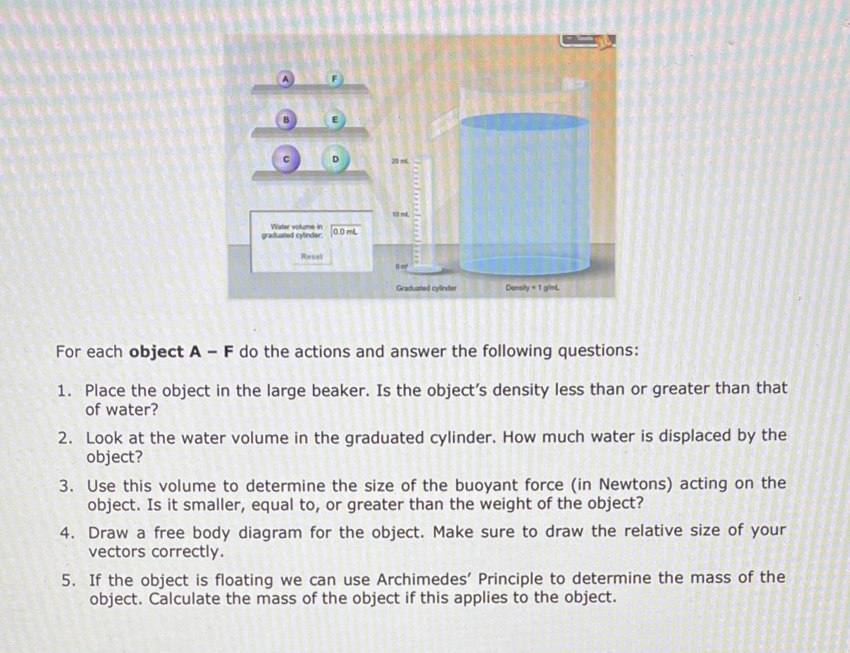 Please answer # 3,4,5 Objects Volume: A = 2.0 mLB = 4.0
