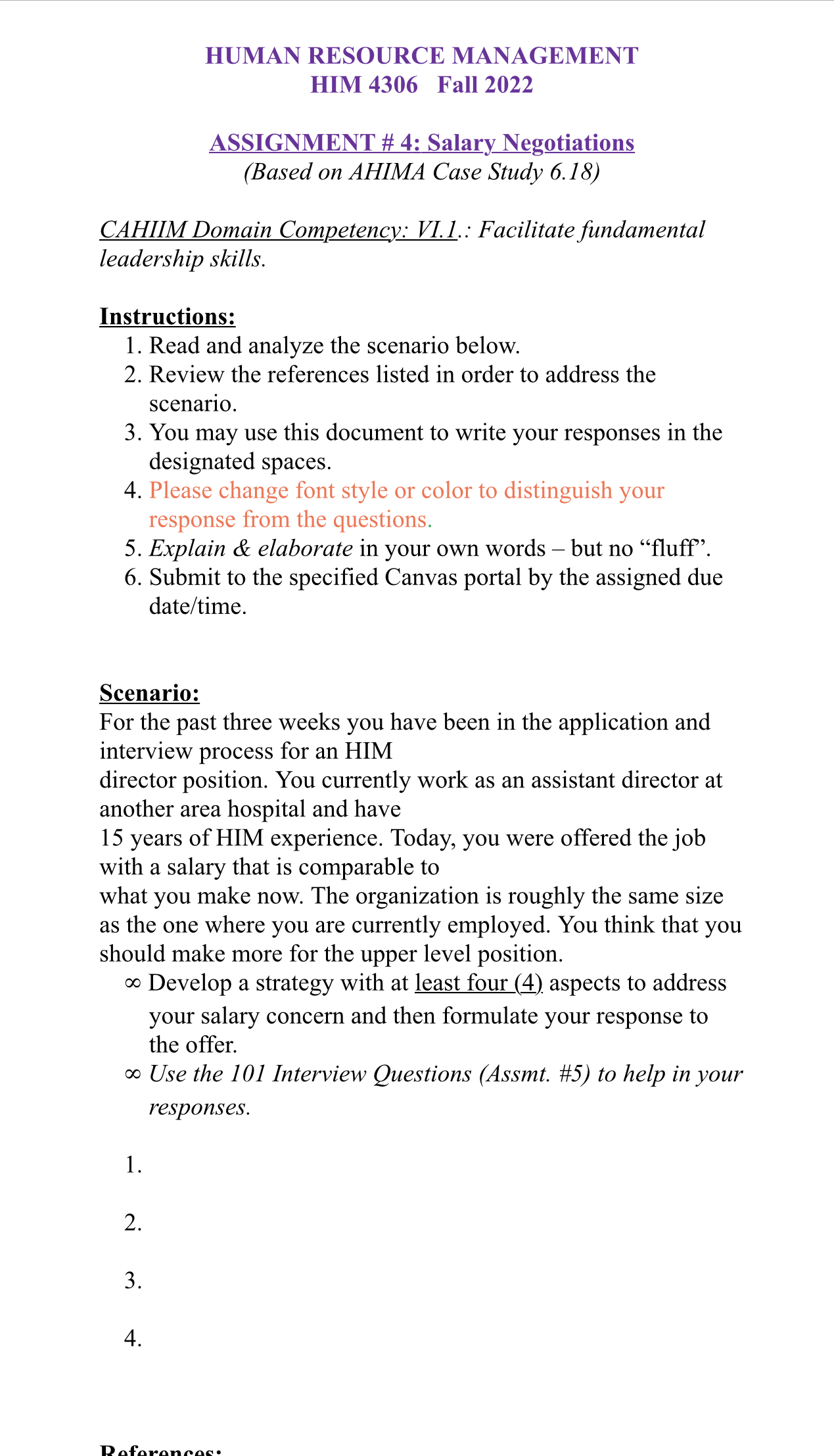 HUMAN RESOURCE MANAGEMENT HIM 4306 Fall 2022 ASSIGNMENT # 4: Salarygotiations