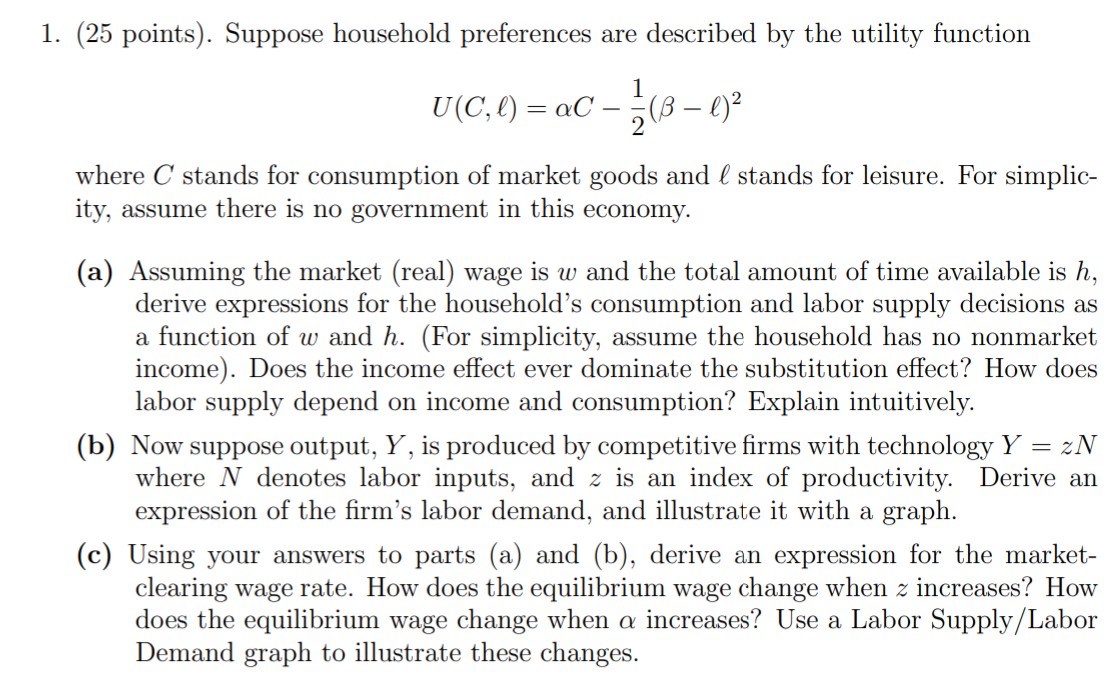 Please remember to draw graphs for b and c separately! 1. (25