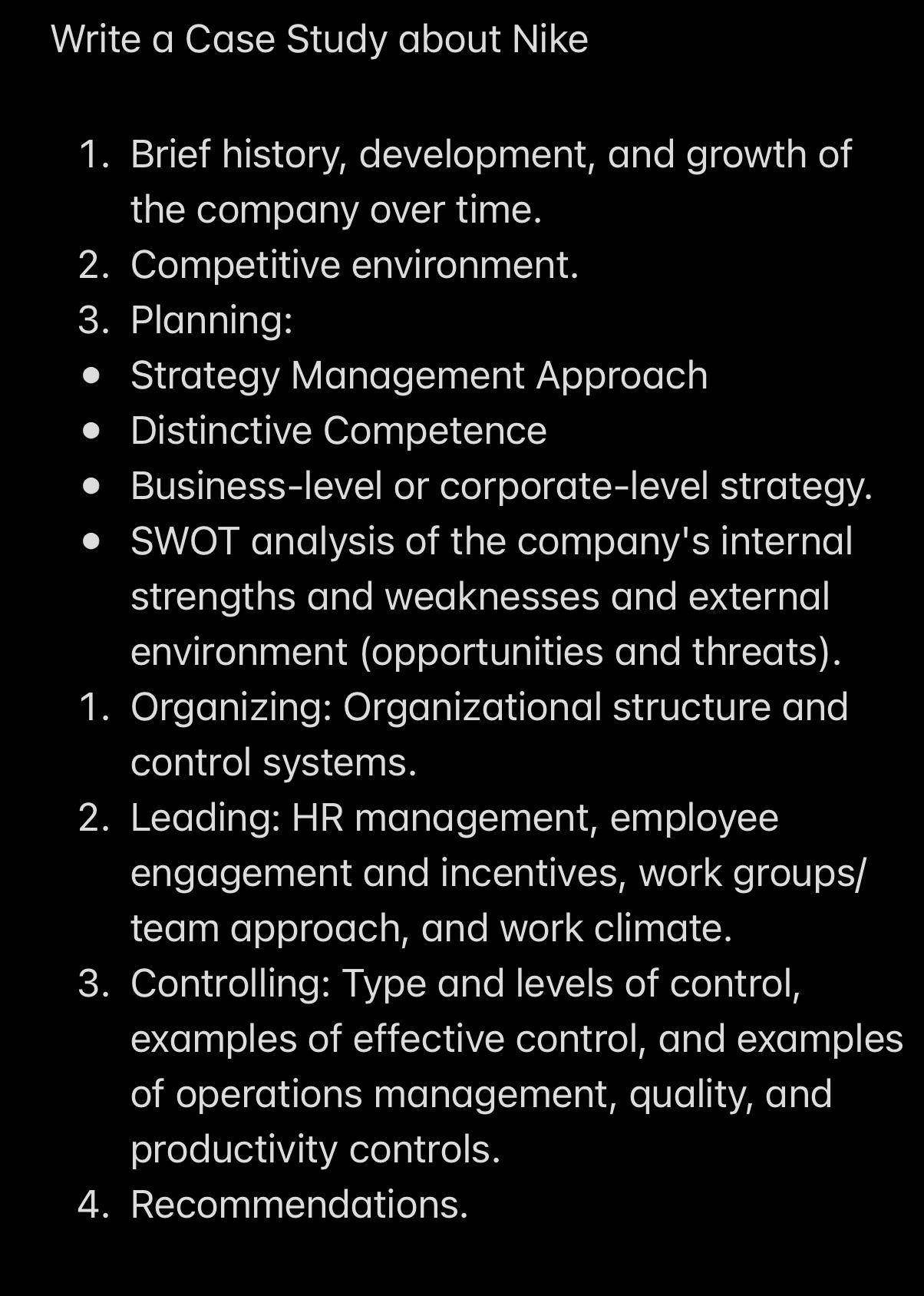  Write a Case Study about Nike 1. Brief history, development, and