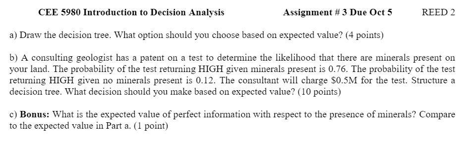  CEE 5980 Introduction to Decision Analysis Assignment # 3 Due Oct