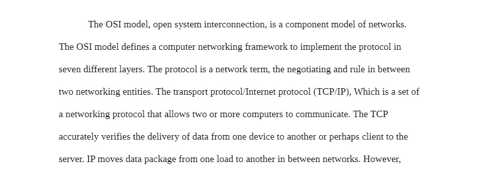  The 051 model, open system interconnection, is a component model of