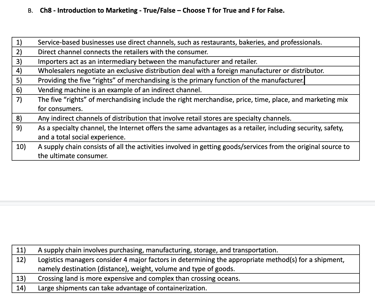 true or false B. Ch8 - Introduction to Marketing - True/ False