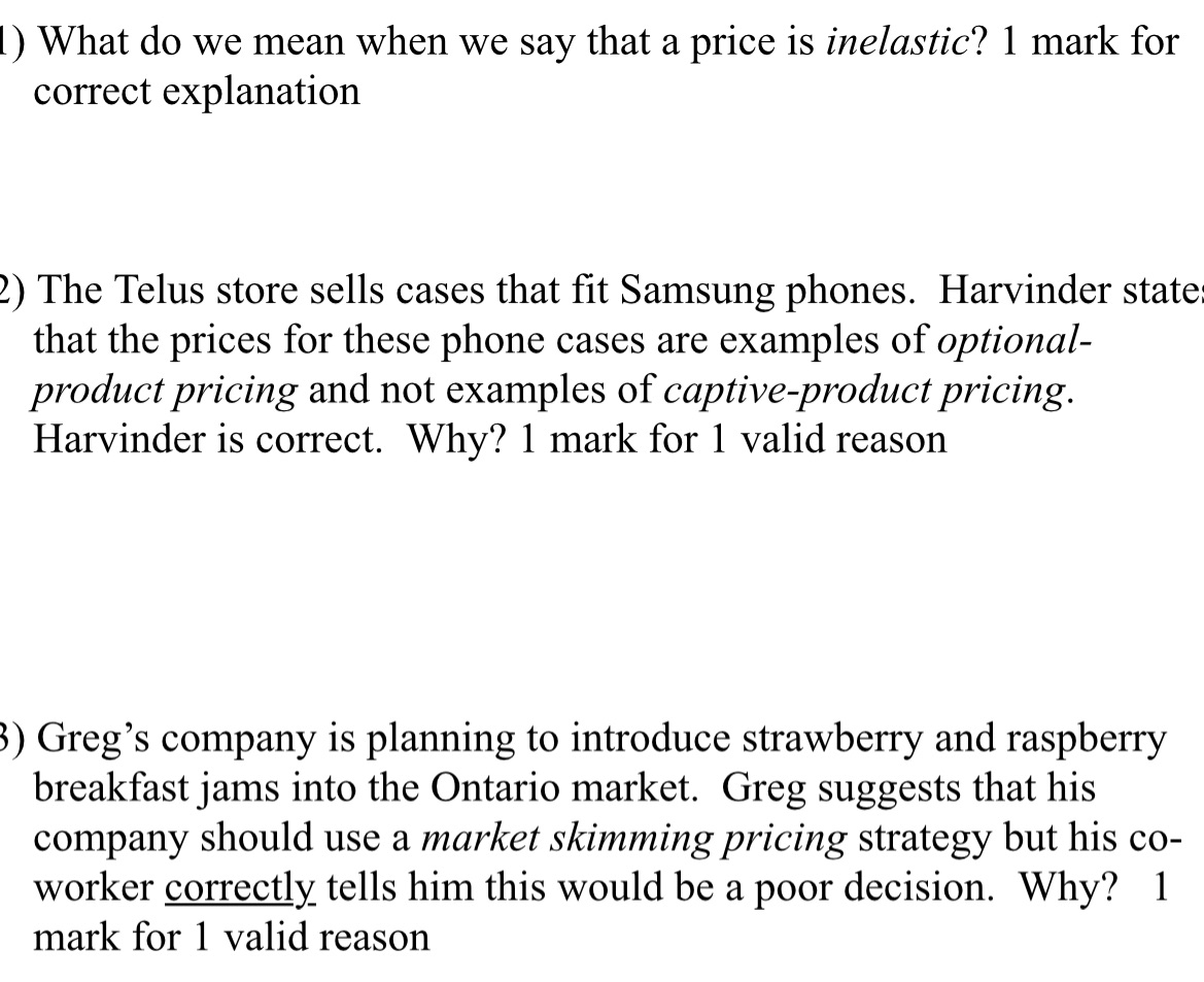  I) What do we mean when we say that a price