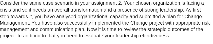  Consider the same case scenario in your assignment 2. Your chosen