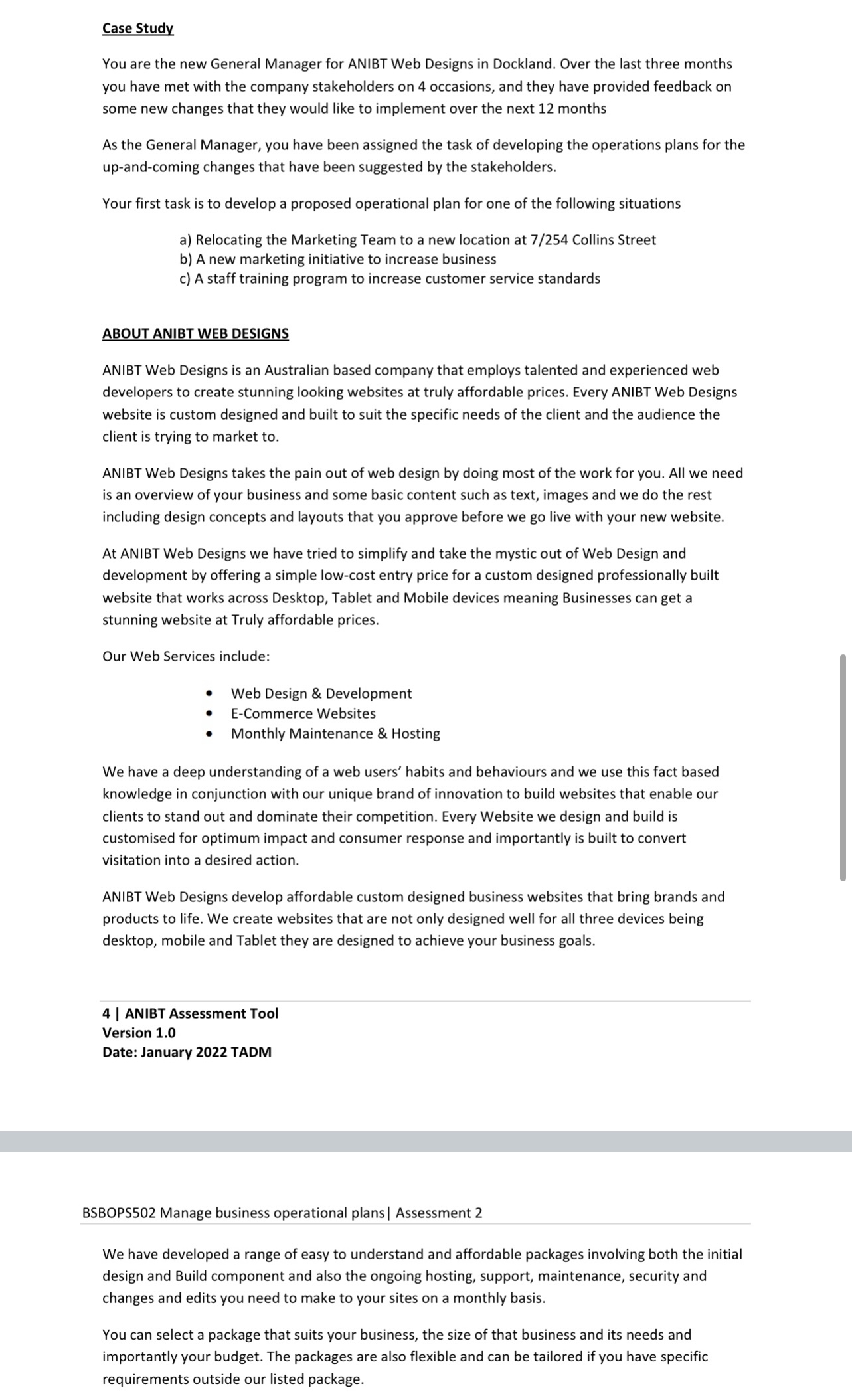  Case Study You are the new General Manager for ANIBT Web