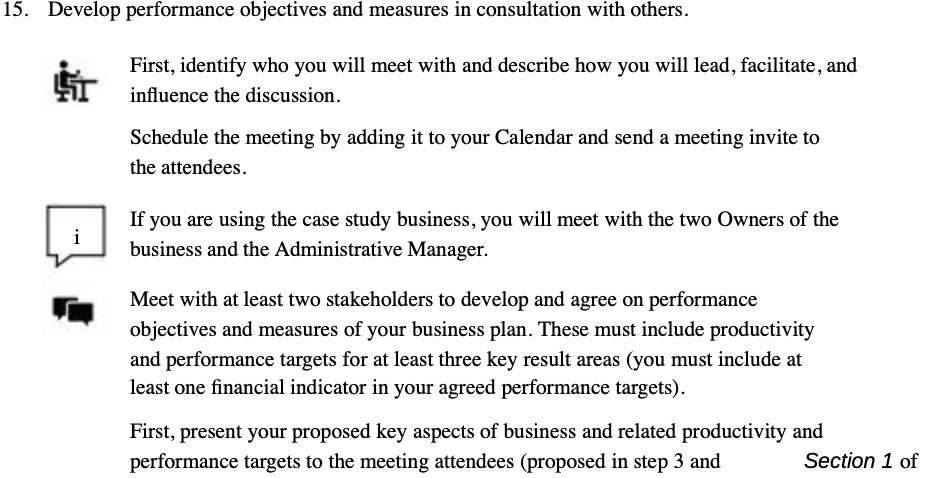  15. Develop performance objectives and measures in consultation with others. 0
