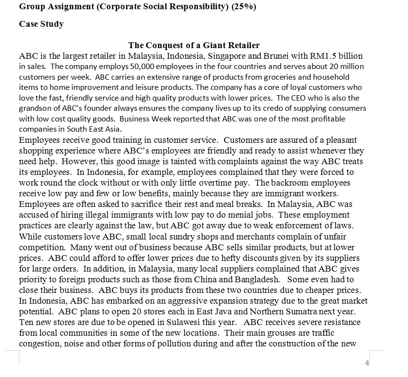  Group Assignment (Corporate Social Responsibility) (25%) Case Study The Conquest of