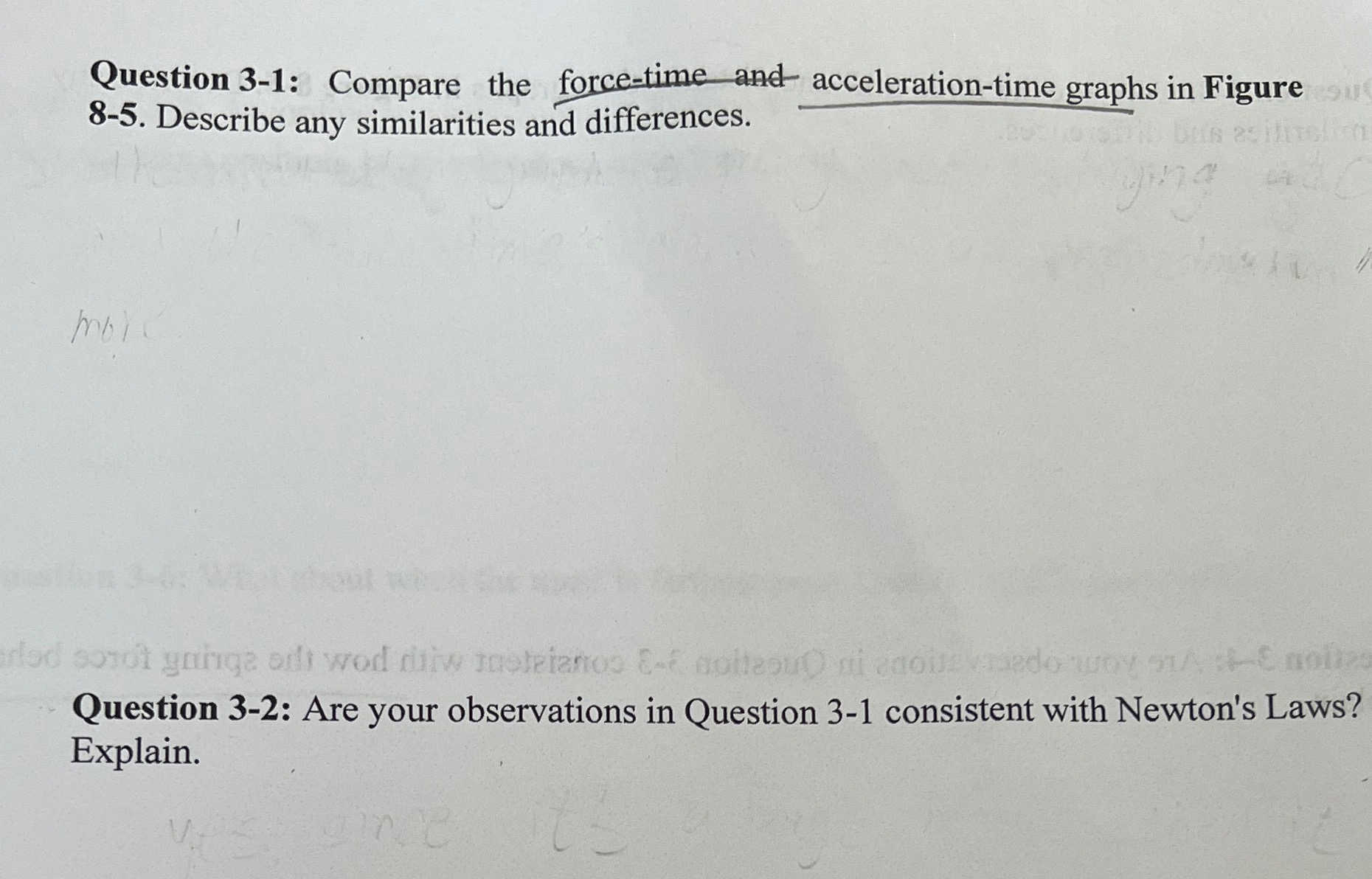 Describe any similarities and differences. they very . . 1 Question 3-4: