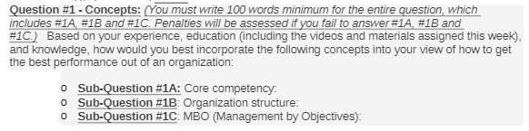  Question #1 - Concepts: (You must write 100 words minimum for