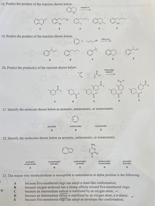  need help with these. will rate thanks 18. Predict the product
