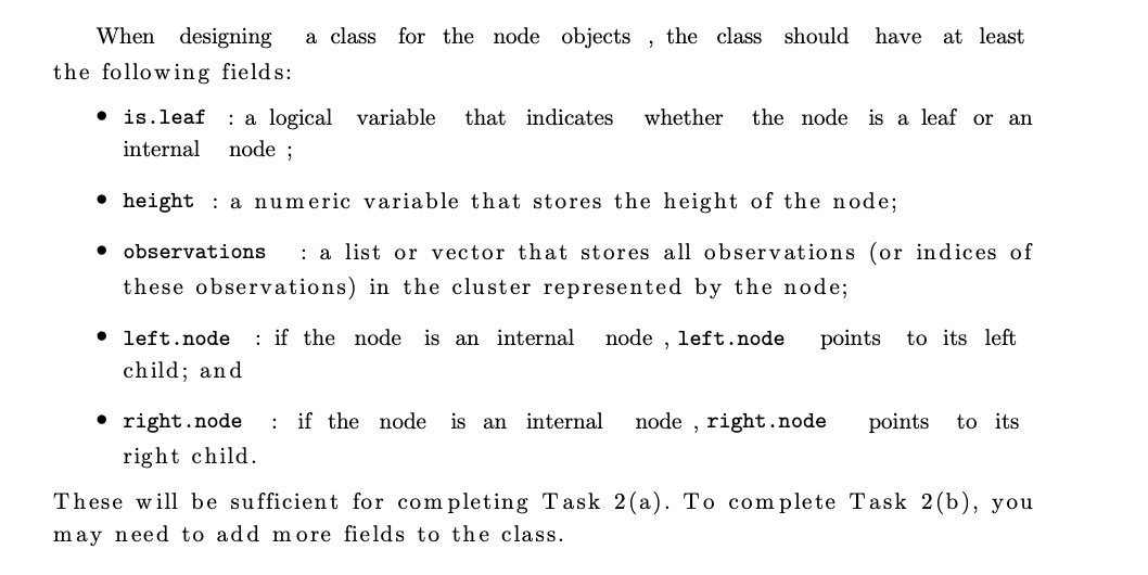  When designing a class for the node objects ,the class should