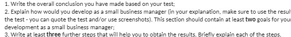  1. Write the overall conclusion you have made based on your