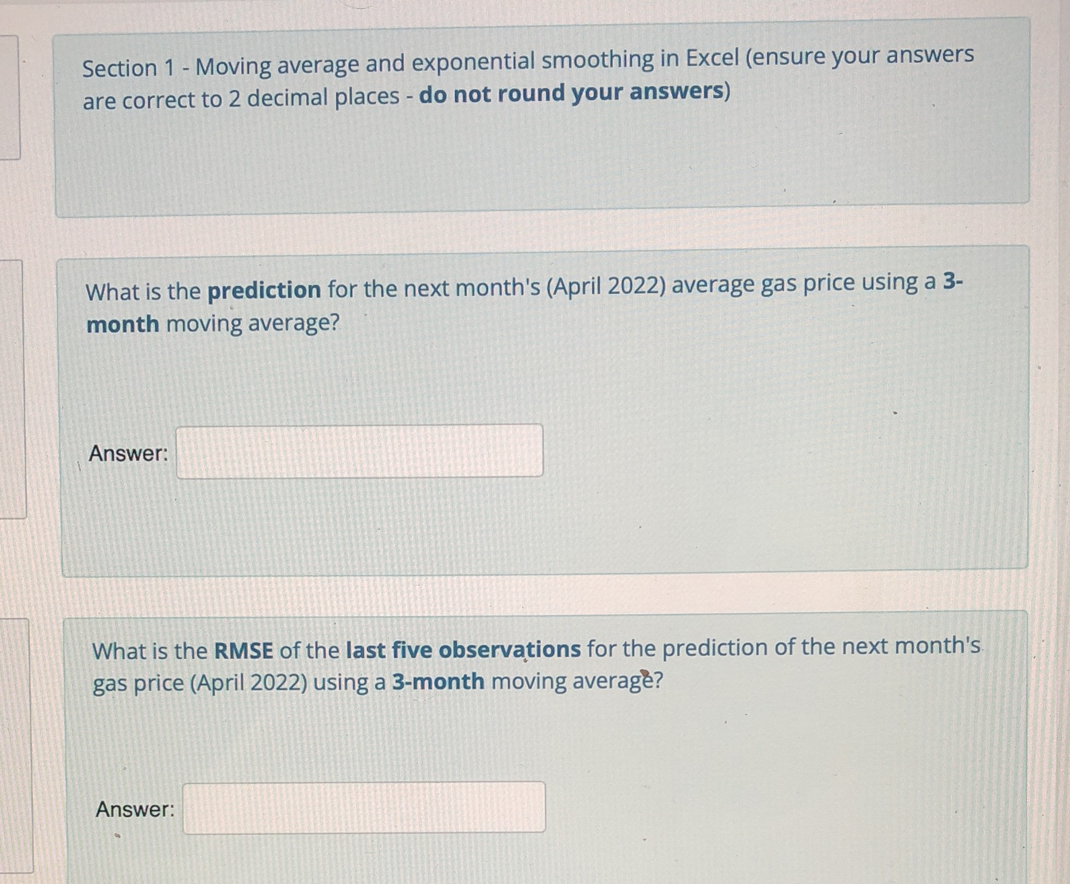  Section 1 - Moving average and exponential smoothing in Excel (ensure