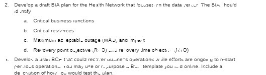  2. Develop a draft BIA plan for the Heath Network that