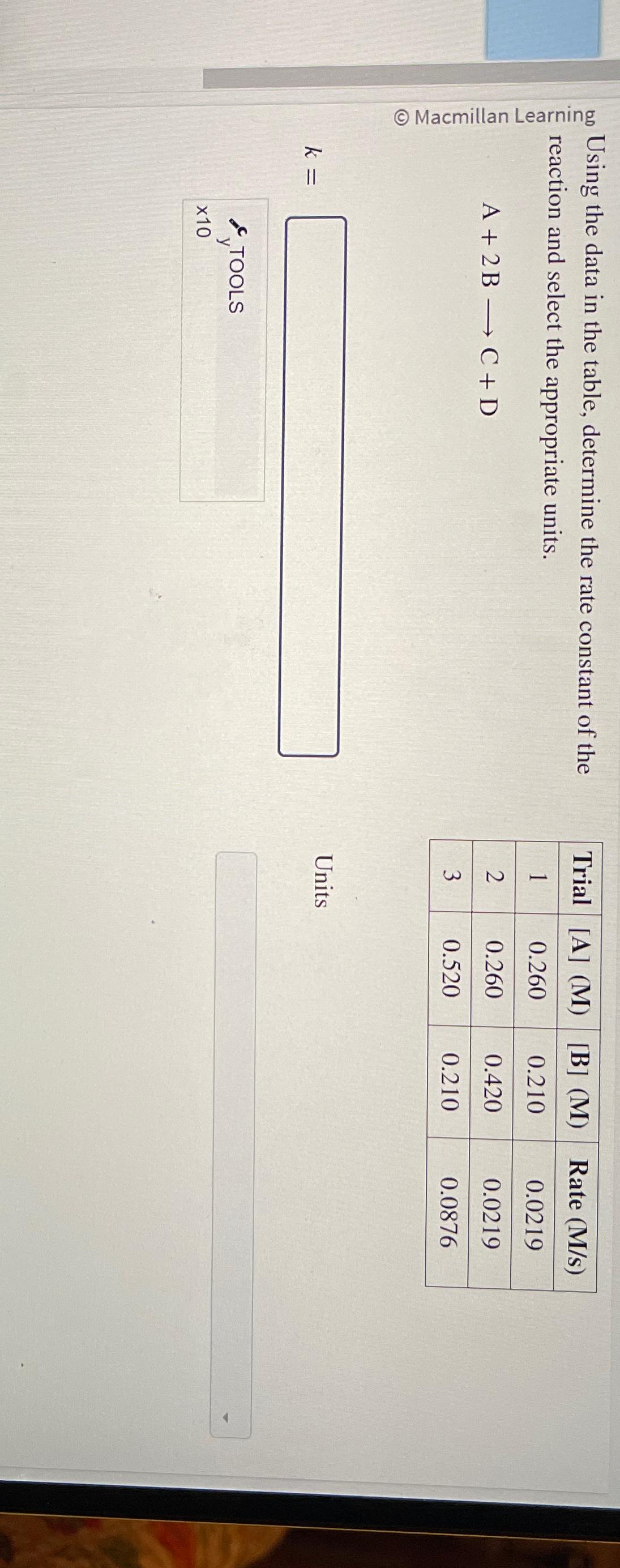  mo Using the data in the table, determine the rate constant