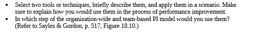  Select two tools or techniques, briefly describe them, and apply them