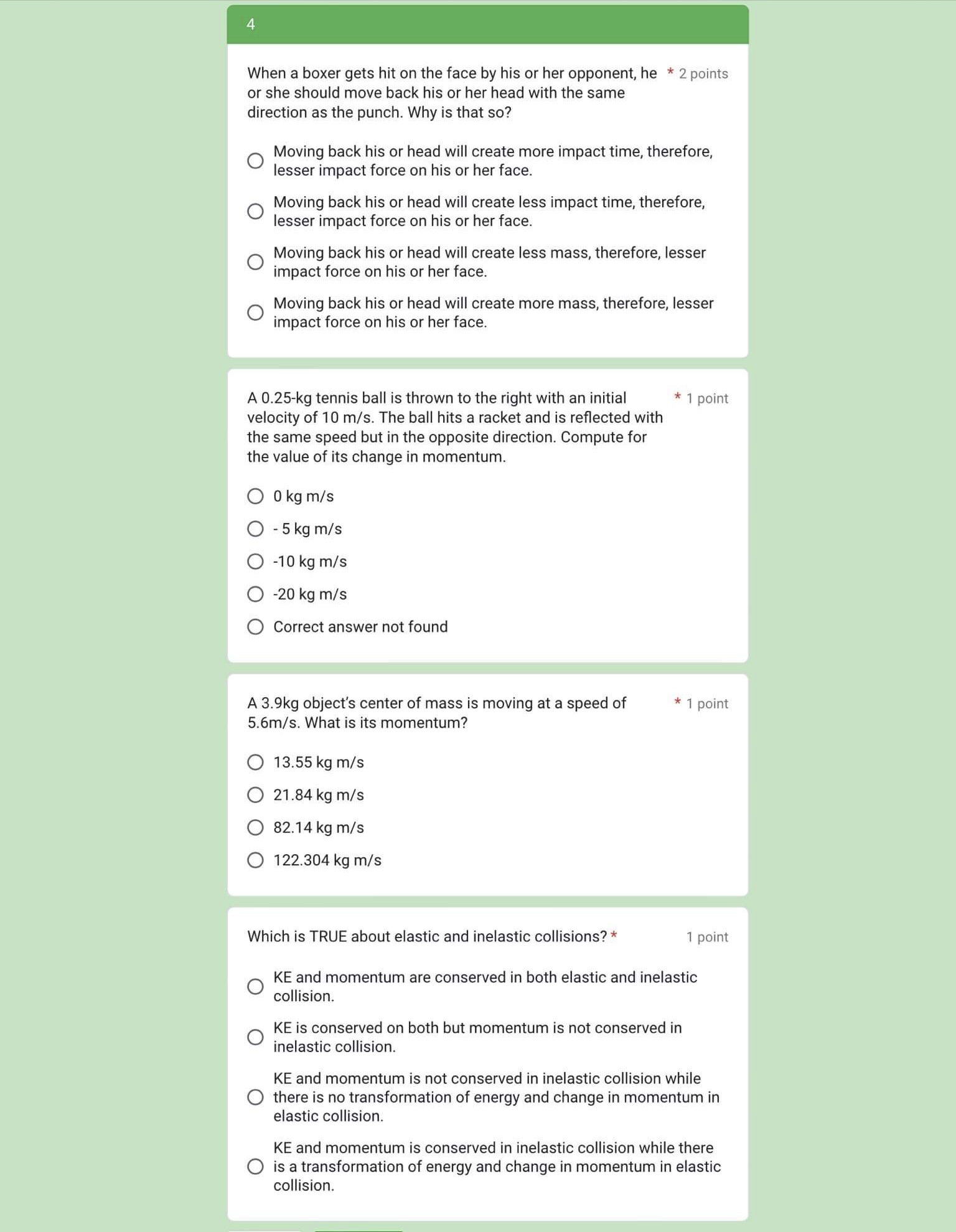  4 When a boxer gets hit on the face by his