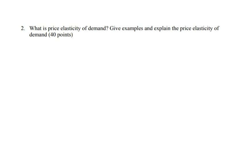 1. Complete the following tables using the midpoint formula for elasticity and