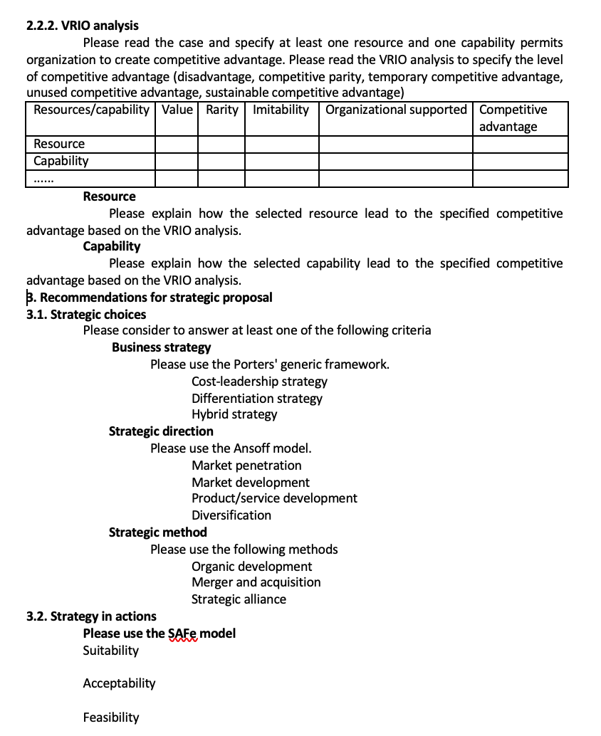 I need help with part 2.2.2 and 3. Case study file https://drive.google.com/file/d/1_sNKFqWZCe-3-925csGgJAP8SaTAeJ1u/view?usp=sharingP.s: