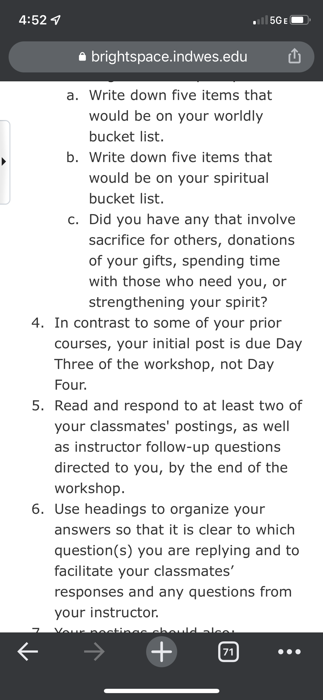 a brightspace.indwes.edu a. Write down five items that would be on