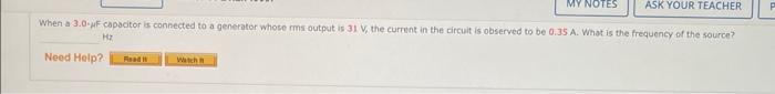 MY NOTES ASK YOUR TEACHER When a 3.0-#F capacitor is connected