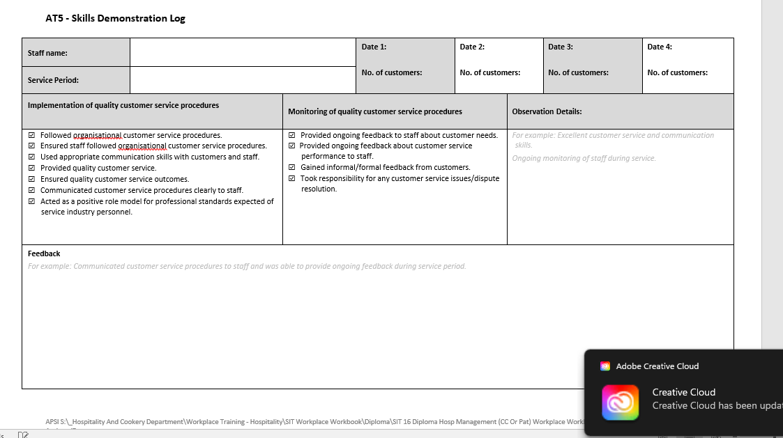  AT5 - Skills Demonstration Log Date 1: Date 2: Date 3: