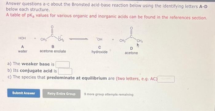  Answer questions a-c about the Bronsted acid-base reaction below using the