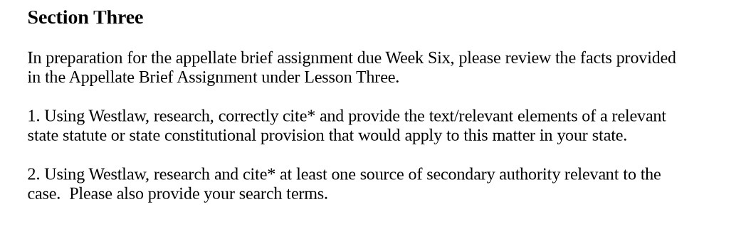 Section Three In preparation for the appellate brief assignment due Week