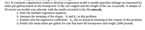  14.5 A consumer organization wants to develop a regression model to