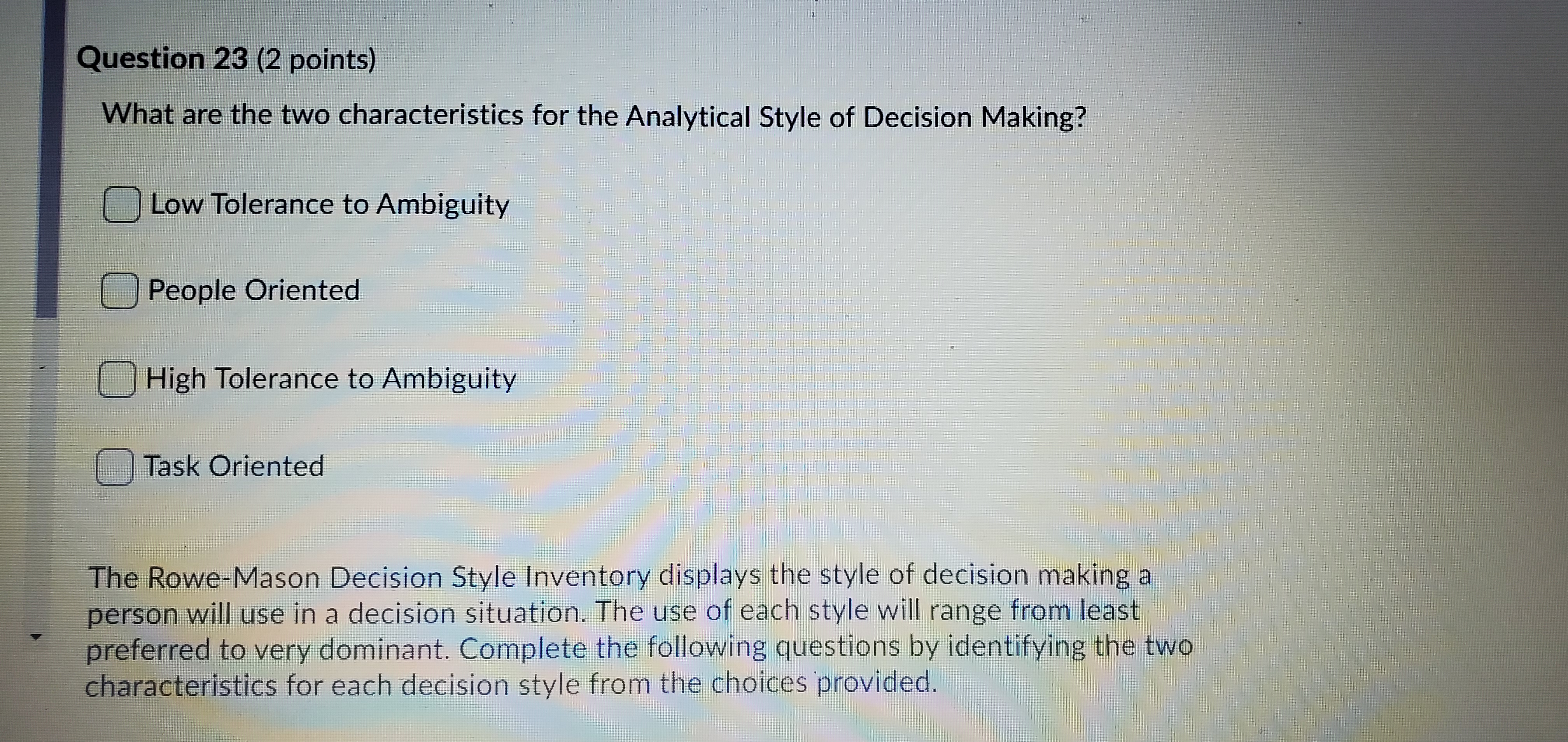 identification (b) It is an output of risk identification (d It must
