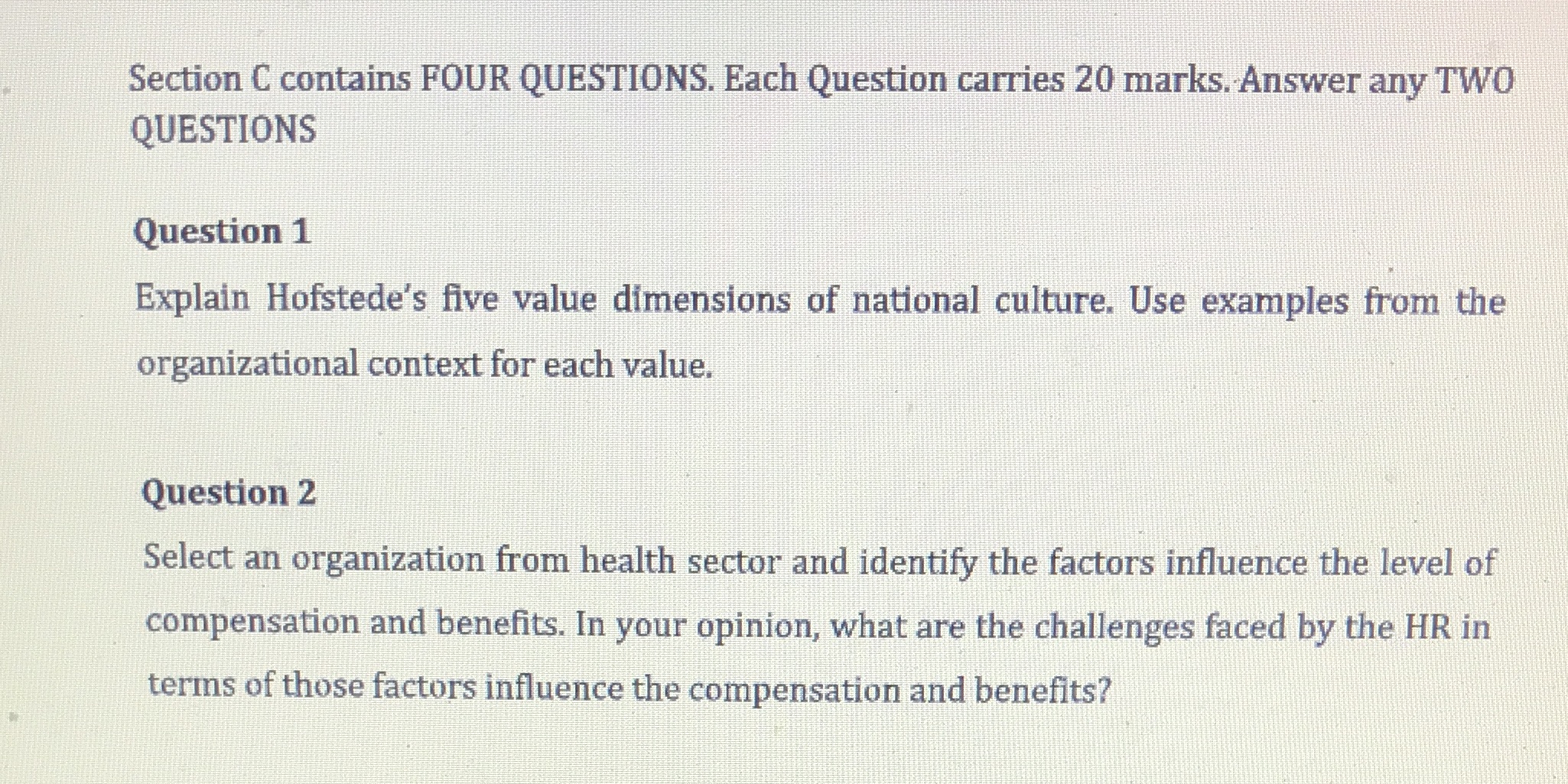  Section C contains FOUR QUESTIONS. Each Question carries 20 marks. Answer