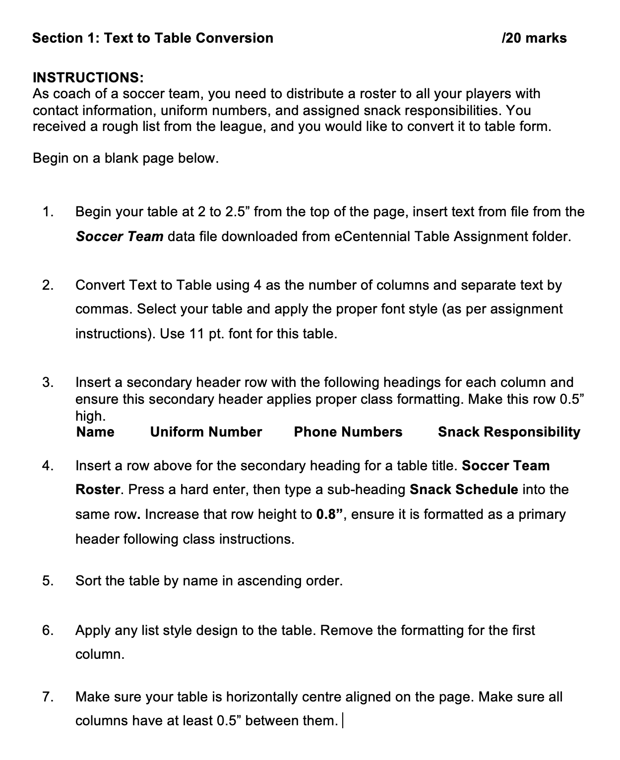 Section 1: Text to Table Conversion [20 marks INSTRUCTIONS: As coach