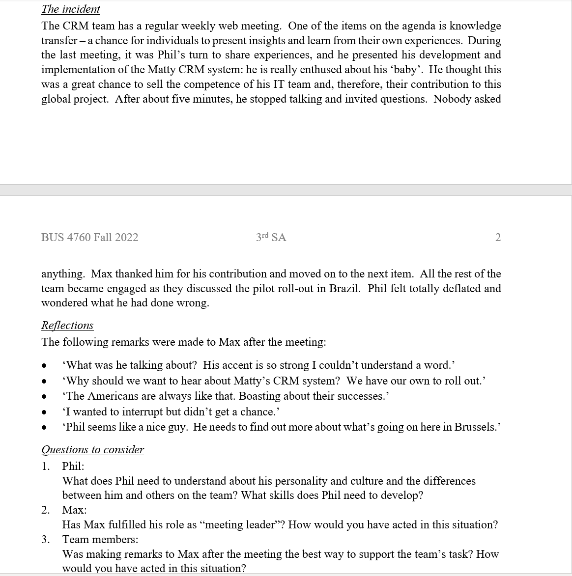  ee incident The CRM team has a regular weekly web meeting.