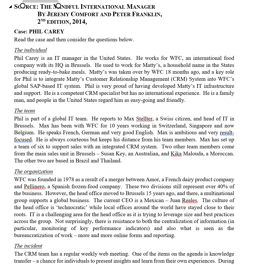 for individuals to present insights and learn from their own experiences. During