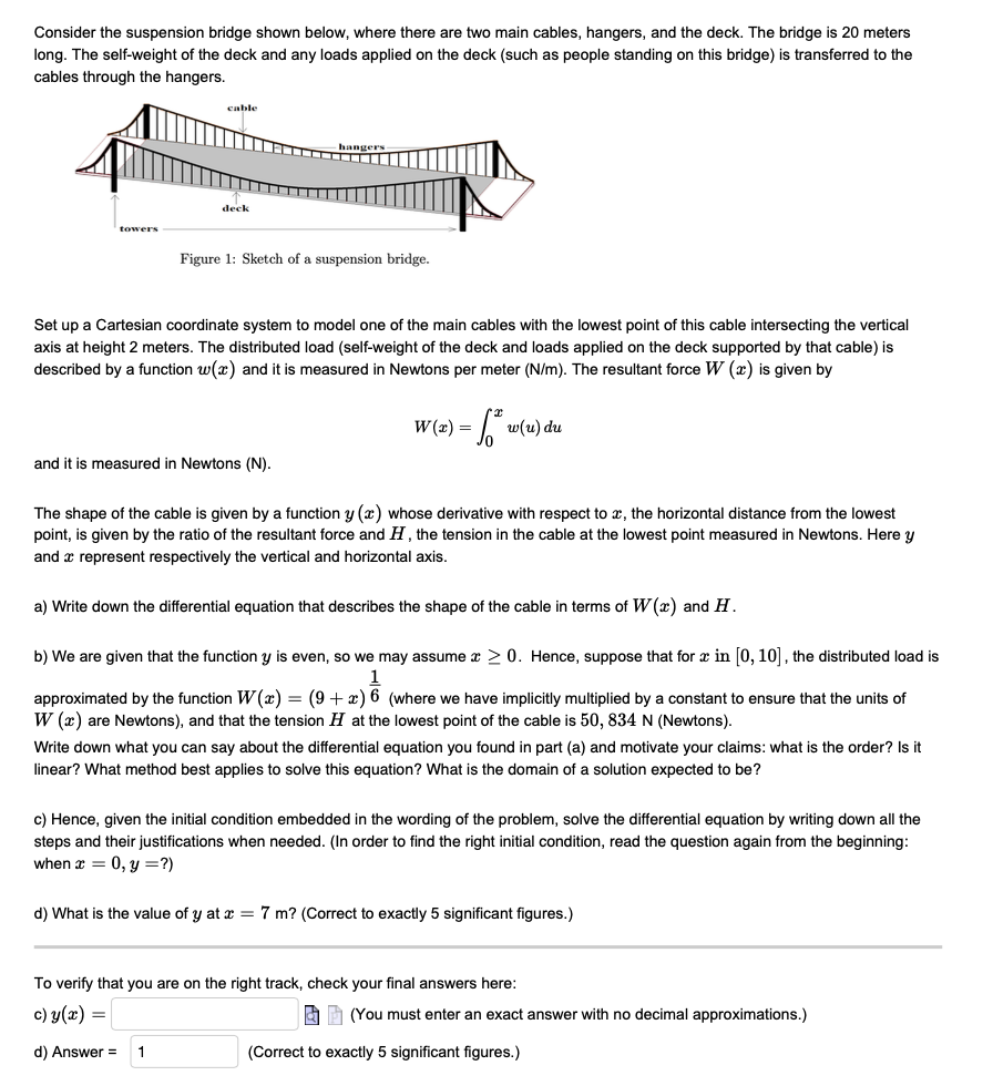 Hand written solution required Considerthe suspension bridge shown below, where there are