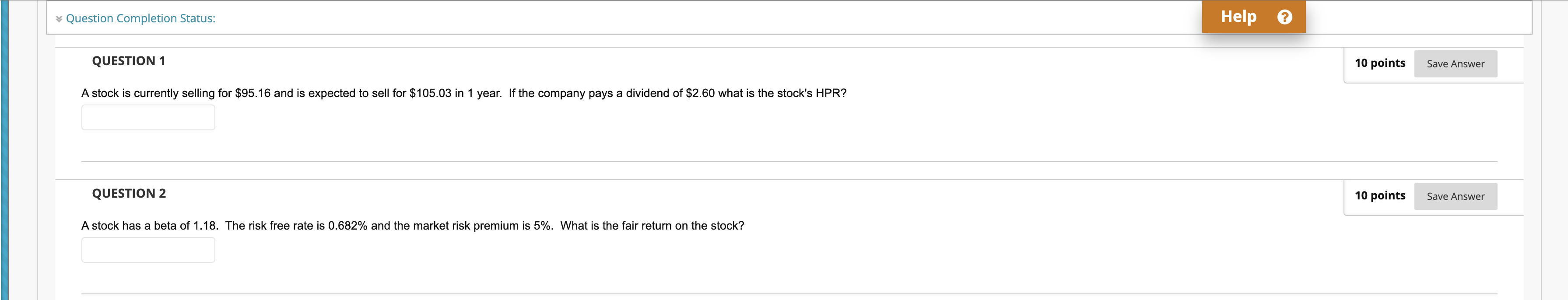  Question Completion Status: Help ? QUESTION 1 10 points Save Answer
