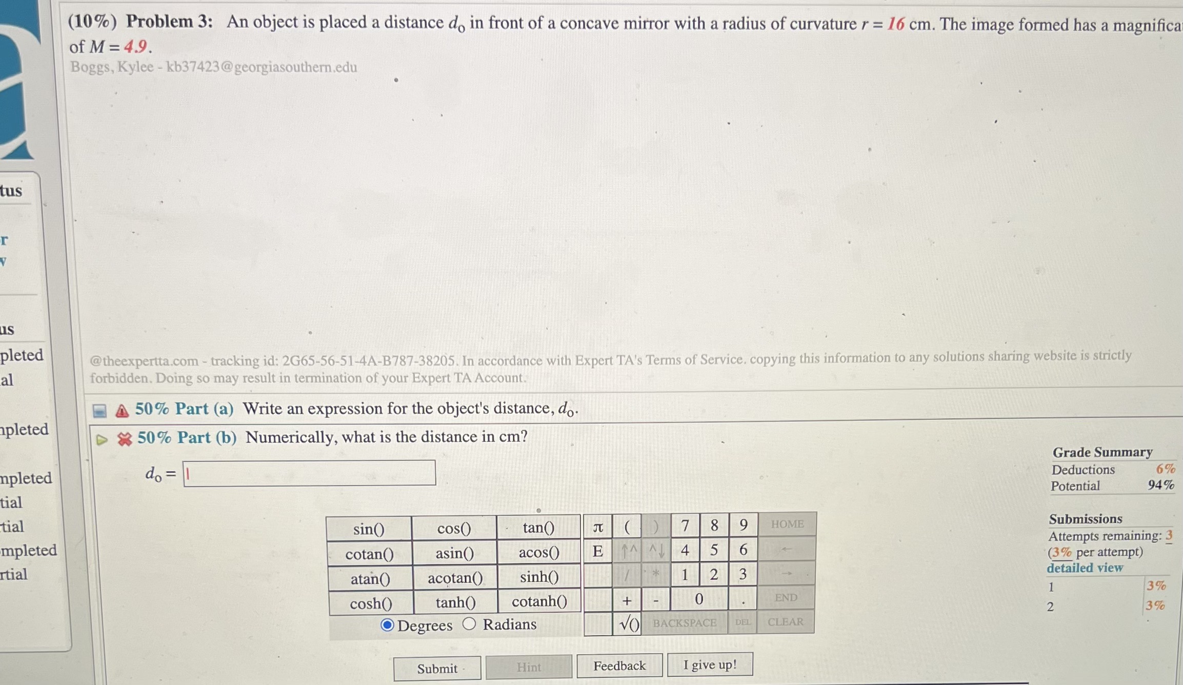  (10%) Problem 3: An object is placed a distance do in