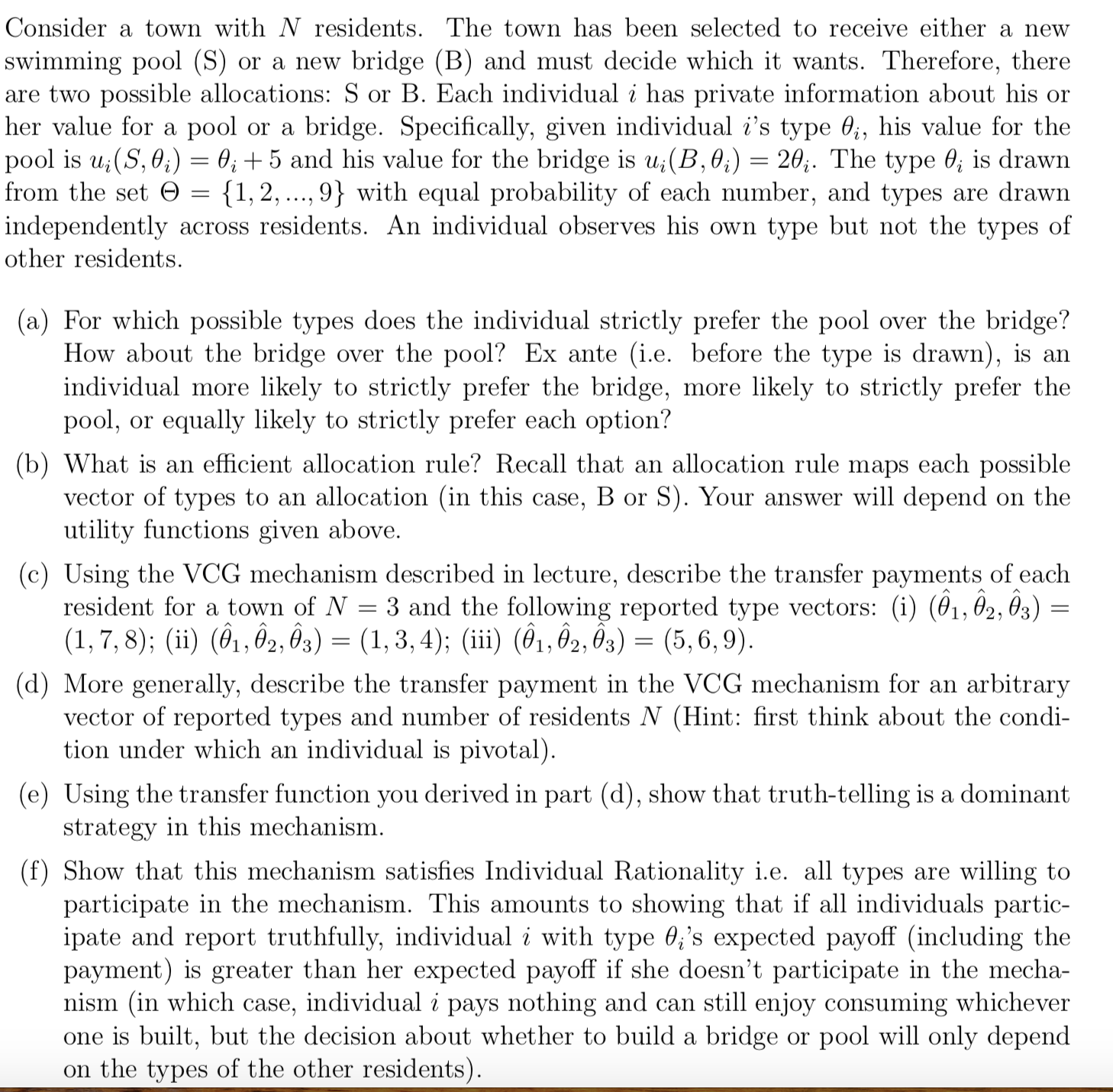 I need help with the following problem: Consider a town with N