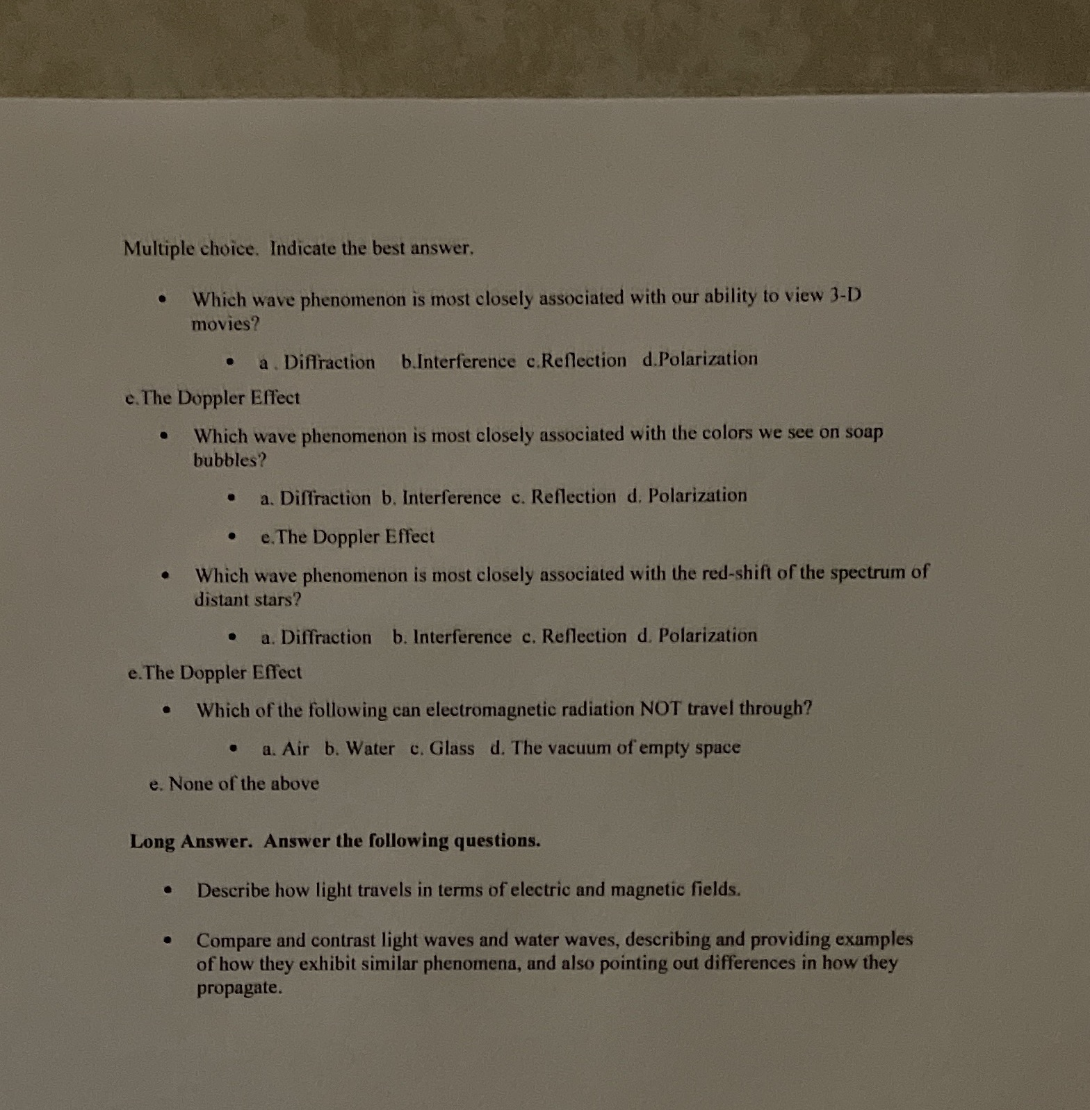 Please help show work Multiple choice. Indicate the best answer. . Which