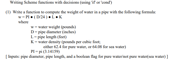 Ooo Writing Scheme functions with decisions (using 'if or 'cond') (1) Write