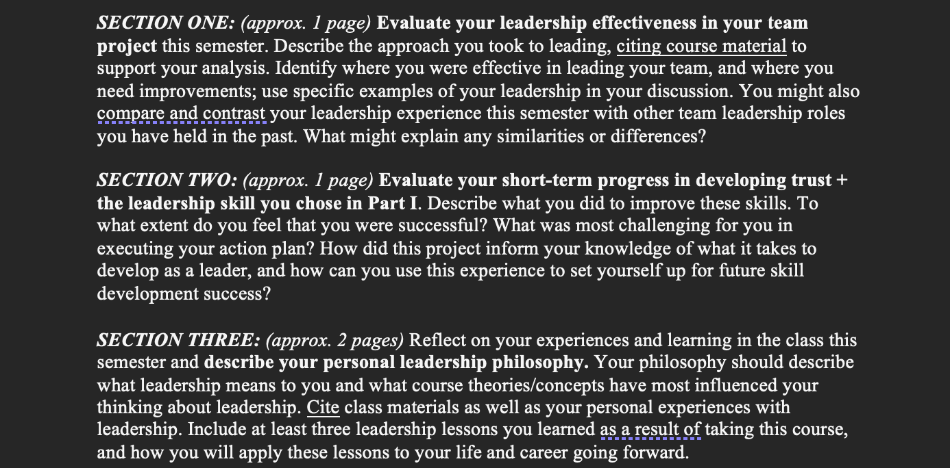 SECTION ONE: (approx. 1 page) Evaluate your leadership effectiveness in your