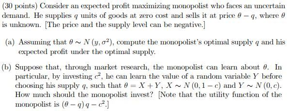 Microeconomics. Find solutions for these. (31] points} Consider an expected prot maximizing