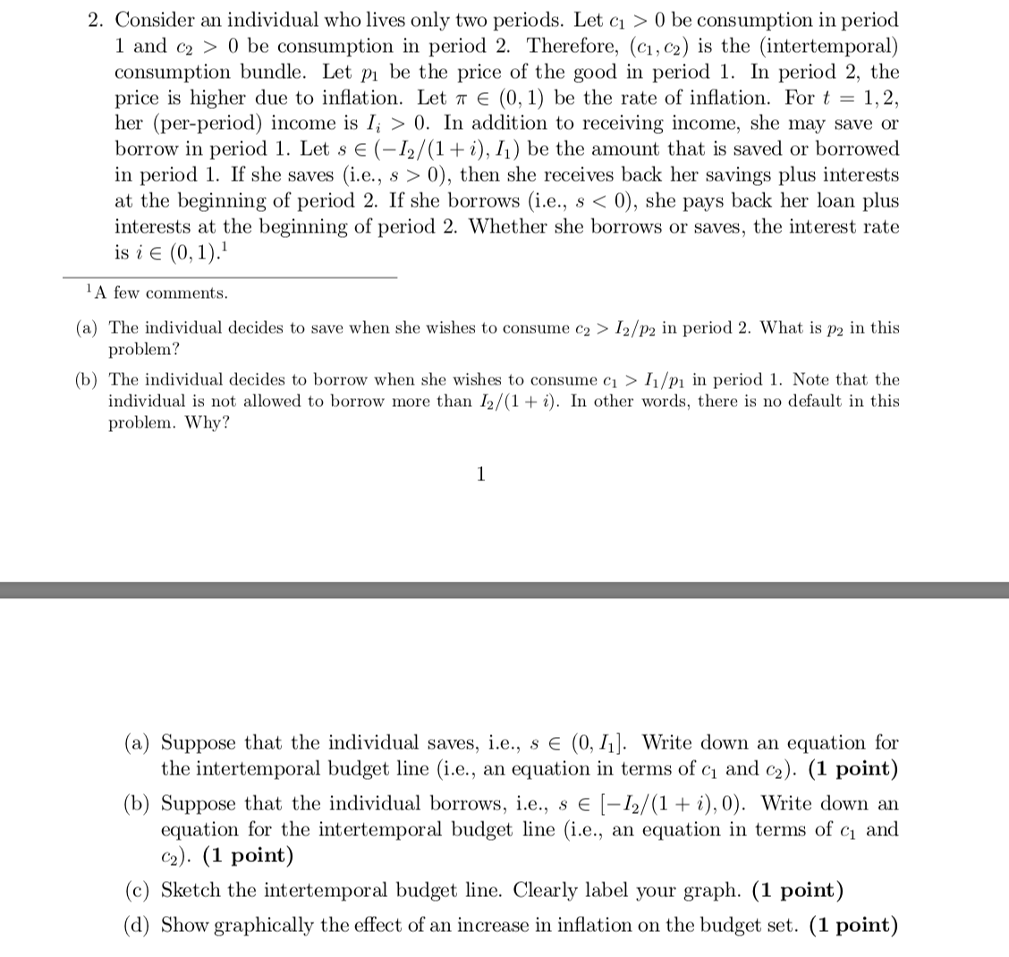 I need help in understanding this question. 2. Consider an individual who