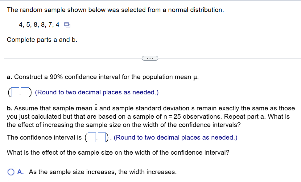 1. The random sample shown below was selected from a normal distribution.